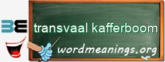 WordMeaning blackboard for transvaal kafferboom